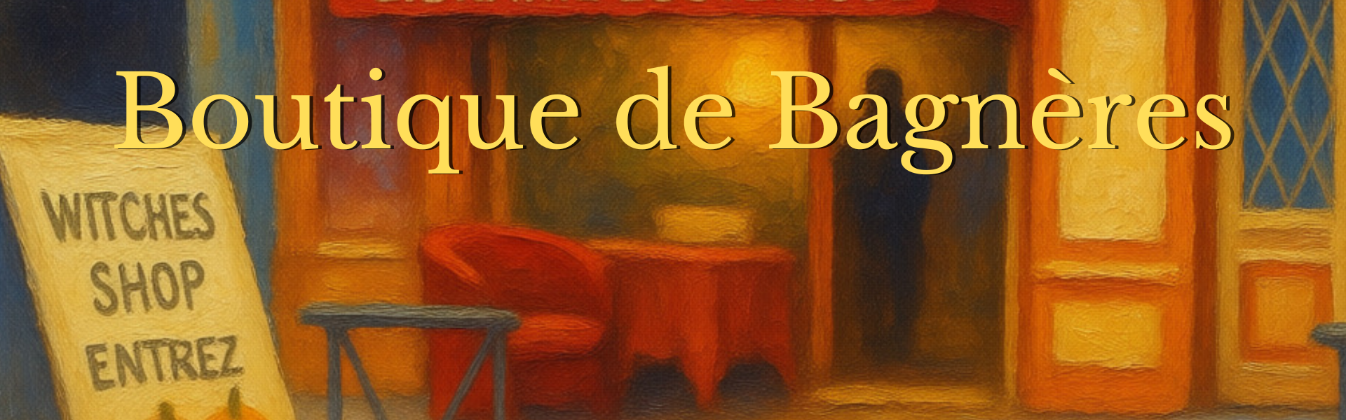 Boutique ésotérique Witches Shop à Bagnères-de-Bigorre avec espace de consultation voyance et objets ésotériques